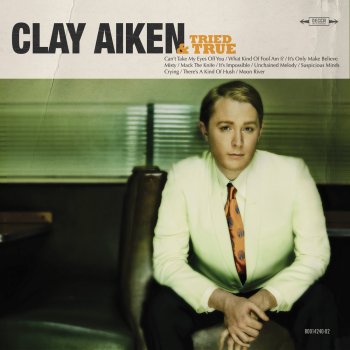 Clay Aiken Can't Take My Eyes Off You