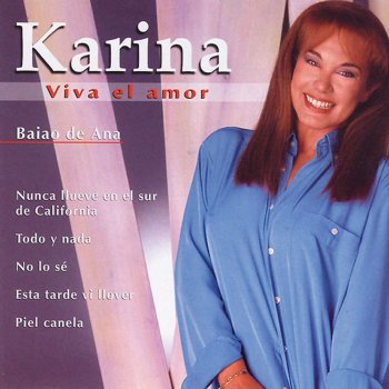 Karina Viva el Amor