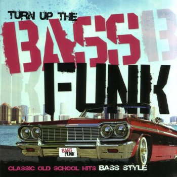 Bass Funk Word Up!