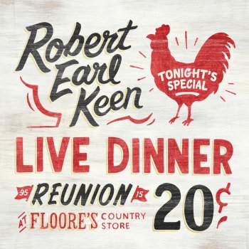 Robert Earl Keen The Road Goes On Forever (Live) [with Joe Ely]