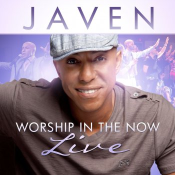 Javen feat. Jonathan Nelson Worshiper In Me (Radio Edit) (Live)