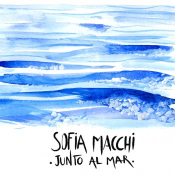 Sofia Macchi Junto al Mar
