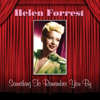 Helen Forrest In Love in Vain