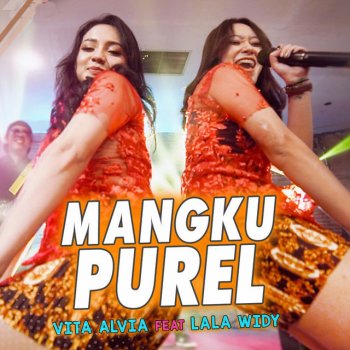 Vita Alvia feat. Lala Widy Mangku Purel