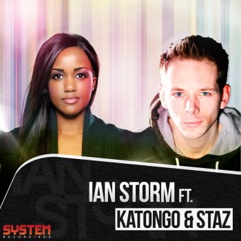Ian Storm My Life (feat. Katongo & Staz) [Extended Dub]