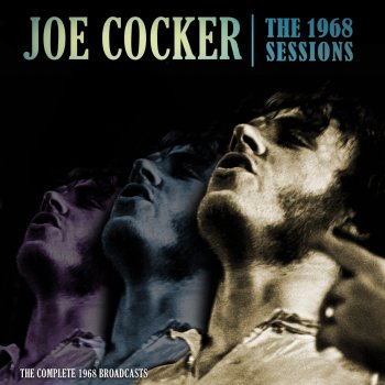Joe Cocker A Change in Louise - Live 1968