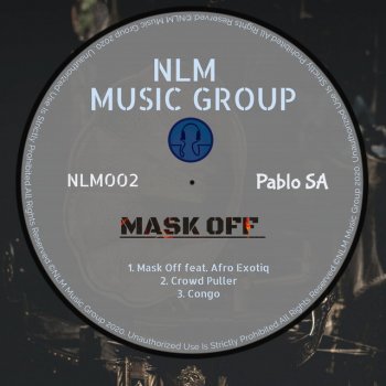 PabloSA Mask Off (feat. Afro Exotiq)
