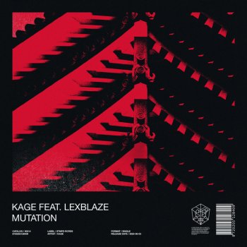 Kage feat. LexBlaze Mutation - Extended Mix