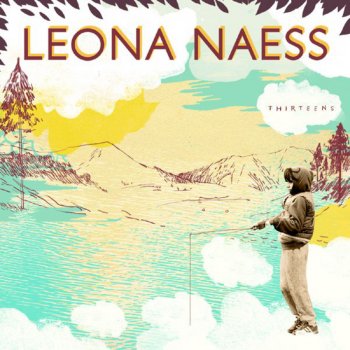 Leona Naess Big Love