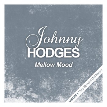Johnny Hodges Let a Song Go Out of My Heart
