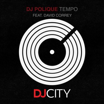 DJ Polique feat. David Correy Tempo (feat. David Correy)