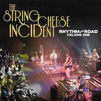 The String Cheese Incident Glory Chords Jam (Live)