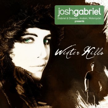 Josh Gabriel presents Winter Kills Oaklahoma Town - Original Edit
