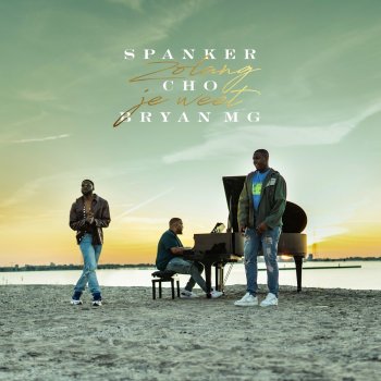 Spanker feat. CHO & Bryan Mg Zolang Je Weet