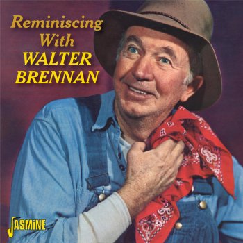 Walter Brennan Touch of His Masters Hand