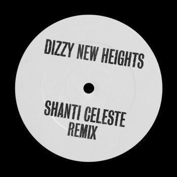 MJ Cole Dizzy New Heights (Shanti Celeste Remix)