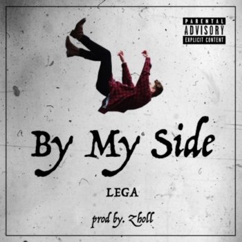 Lega By My Side
