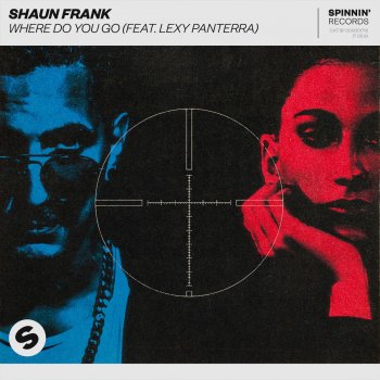 Shaun Frank feat. Lexy Panterra Where Do You Go
