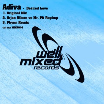 Adiva Desired Love (Original Mix)