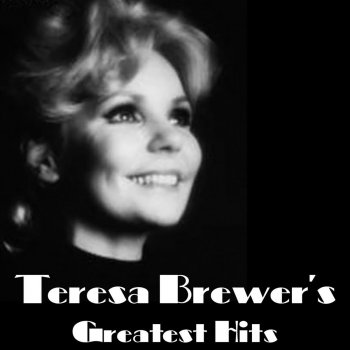 Teresa Brewer You & Me