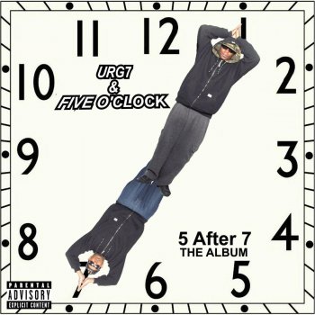 URG7 & Five O'Clock feat. Theofficialetiket At the End of the Day (feat. Theofficialetiket)