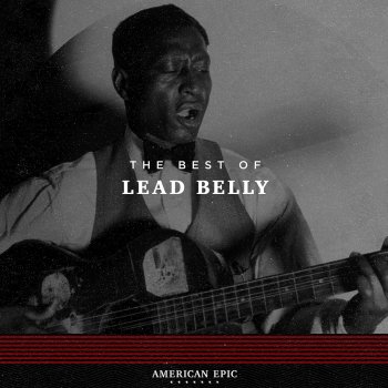 Lead Belly Death Letter Blues, Pt. I