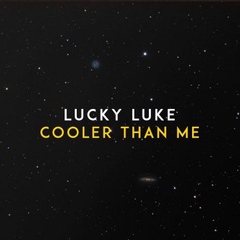 Lucky Luke Cooler Than Me