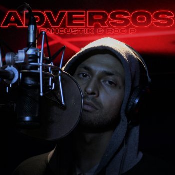 Nvwcyb Adversos (feat. Fahcustik & Roc P)