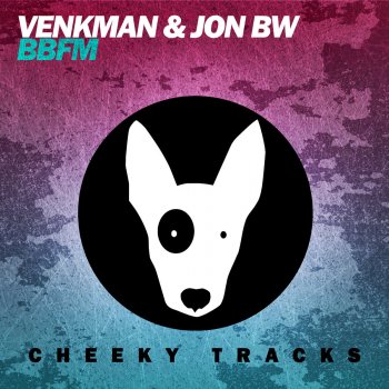 Venkman feat. Jon BW BBFM - Original Mix