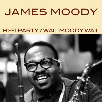 James Moody The Strut