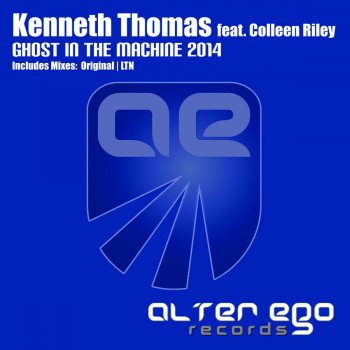 Kenneth Thomas Feat. Colleen Riley Ghost In The Machine 2014 - LTN Dub