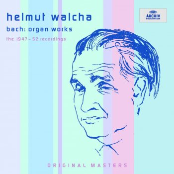 Johann Sebastian Bach feat. Helmut Walcha Choral: An Wasserflussen Babylon Bwv 653B