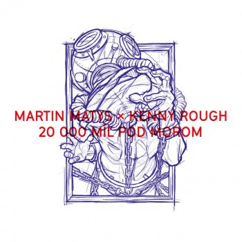Martin Matys feat. Kenny Rough & Renne Dang Fella (feat. Renne Dang)