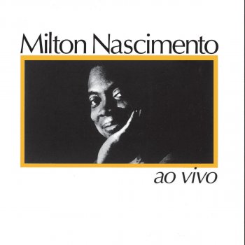 Milton Nascimento Brasil - Ao Vivo