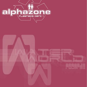 Alphazone Flashback - Cloudchaser Remix