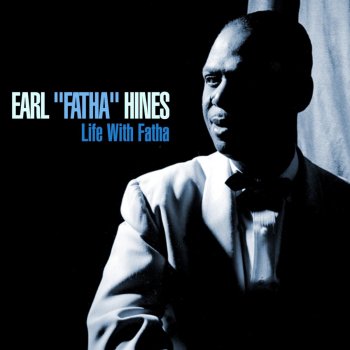 Earl "Fatha" Hines Willow Weep for Me