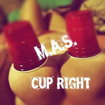 M.A.S. Cup Right