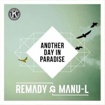Remady & Manu-L Another Day in Paradise - Radio Cut