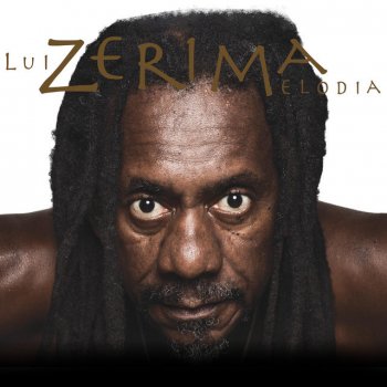 Luiz Melodia Zerima