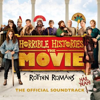 Richie Webb feat. Matt Katz & Iain Farrington Romans And Celts In Harmony - From "Horrible Histories: The Movie"