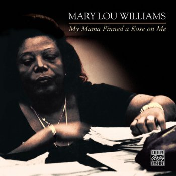 Mary Lou Williams Love Roots
