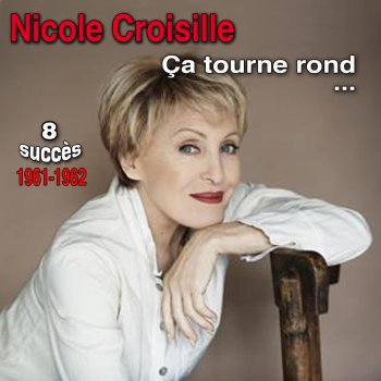 Nicole Croisille J'oublie tout (Hey ! Love)