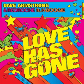 Dave Armstrong & Redroche Love Has Gone (Wez Clarke Remix)