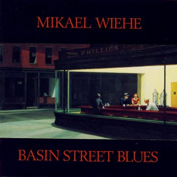 Mikael Wiehe Basin Street Blues