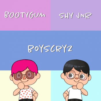 Shy Jnr feat. Booty Gum boyscry2
