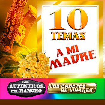 Los Cadetes De Linares feat. Los Auténticos Del Rancho Serenata Ami Madre