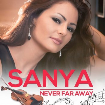 Sanya Never Far Away