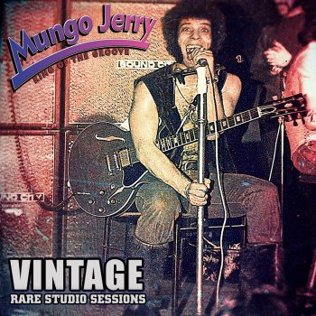Mungo Jerry You'd Better Leave That Whisky Alone