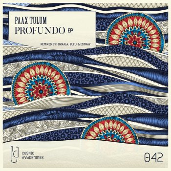 PAAX (Tulum) feat. Zufu Profundo - Zufu Remix
