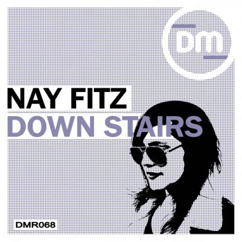 Nay Fitz feat. Branchie Down Stairs - Branchie Remix